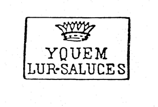 YQUEM LUR-SALUCES