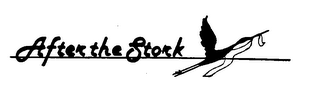 AFTER THE STORK