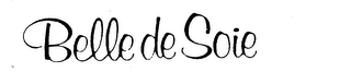 BELLE DE SOIE trademark