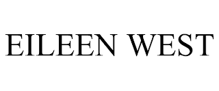EILEEN WEST trademark