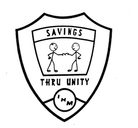 SAVINGS THRU UNITY IHM trademark