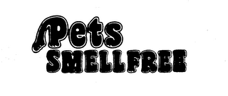 PETS SMELLFREE trademark