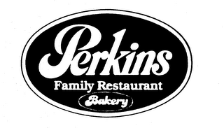 PERKINS FAMILY RESTAURANT BAKERY