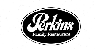 PERKINS FAMILY RESTAURANT