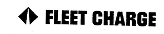 FLEET CHARGE trademark