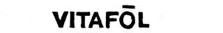 VITAFOL trademark