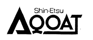 SHIN-ETSU AQOAT trademark