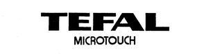TEFAL MICROTOUCH trademark