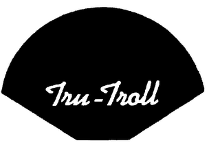 TRU-TROLL trademark
