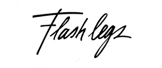 FLASH LEGS trademark
