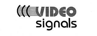 VIDEO SIGNALS trademark