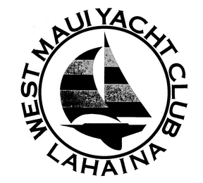 WEST MAUI YACHT CLUB LAHAINA