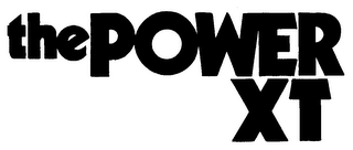 THE POWER XT trademark