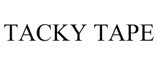 TACKY TAPE trademark
