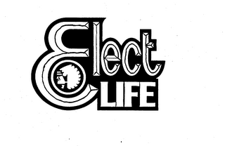 ELECT LIFE trademark