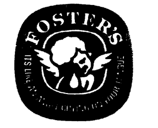 FOSTER'S ITS LIKE AN ANGEL CRYING ON YOUR TONGUE trademark