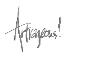 ARTRAGEOUS! trademark