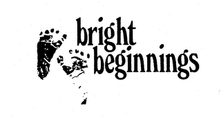 BRIGHT BEGINNINGS trademark