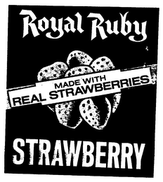 ROYAL RUBY MADE WITH REAL STRAWBERRIES STRAWBERRY