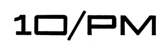10/PM trademark