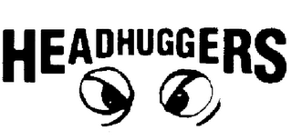 HEADHUGGERS