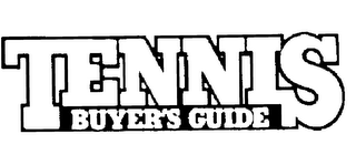 TENNIS BUYER'S GUIDE