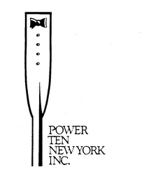 POWER TEN NEW YORK INC. trademark