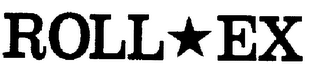 ROLL EX trademark