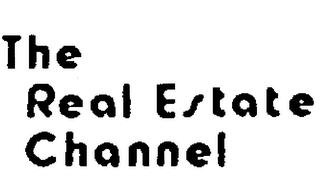 THE REAL ESTATE CHANNEL
