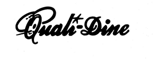 QUALI-DINE trademark