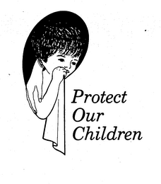 PROTECT OUR CHILDREN