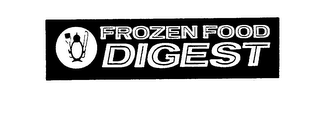 FROZEN FOOD DIGEST trademark