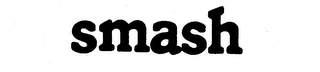 SMASH trademark