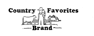 COUNTRY FAVORITES BRAND