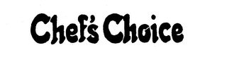 CHEF'S CHOICE trademark