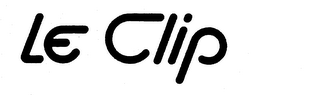 LE CLIP trademark