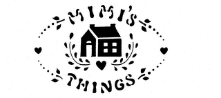MIMI'S THINGS trademark