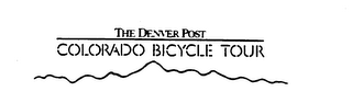 THE DENVER POST COLORADO BICYCLE TOUR