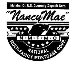 "NANCY MAE" NATIONAL MULTI-FAMILY MORTGAGE CORP. NMFMC MEMBER OF U.S. GUARANTY DEPOSIT CORP.