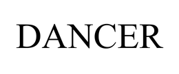 DANCER