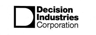 DECISION INDUSTRIES CORPORATION D