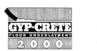 GYP-CRETE FLOOR UNDERLAYMENT 2000