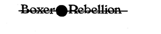 BOXER REBELLION trademark