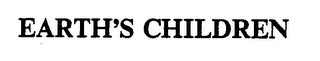 EARTH'S CHILDREN trademark