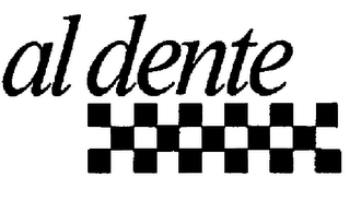 AL DENTE