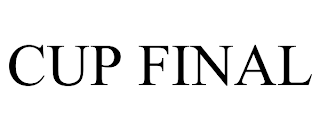 CUP FINAL trademark