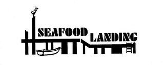 SEAFOOD LANDING trademark