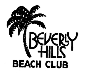 BEVERLY HILLS BEACH CLUB trademark