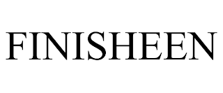 FINISHEEN trademark