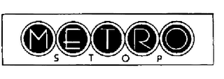 METRO STOP trademark